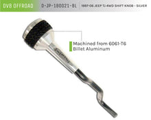 Load image into Gallery viewer, DV8 Offroad 1997-06 Jeep TJ 4WD Shift Knob With Assembly DV8 Offroad