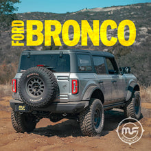 Load image into Gallery viewer, MagnaFlow 2021 Ford Bronco Overland Series Cat-Back Exhaust w/ Single Straight Driver Exit- No Tip Magnaflow