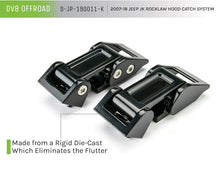 Load image into Gallery viewer, DV8 Offroad 2007-2018 Jeep Rocklaw Hood Catch System DV8 Offroad