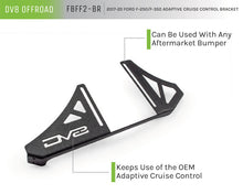 Load image into Gallery viewer, DV8 Offroad 2017+ Ford F/250/350 Adaptive Cruise Control Relocation Bracket DV8 Offroad